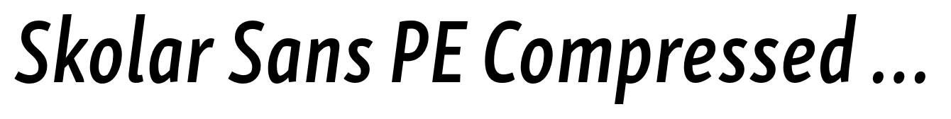 Skolar Sans PE Compressed Semibold Italic